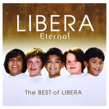 LIBERA - ETERNAL: BEST OF