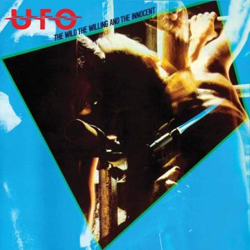 UFO - WILD WILLING & INNOCENT