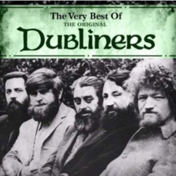 DUBLINERS - VERY BEST OF THE ORIGINAL DUBLINERS