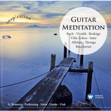ROMERO / PARKENING / ISBIN / LIESKE / FISK - GUITAR MEDITATION