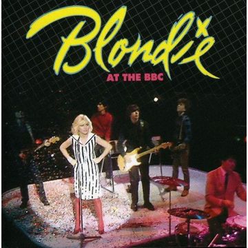 BLONDIE - LIVE AT THE BBC