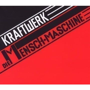 KRAFTWERK - DIE MENSCH MASCHINE