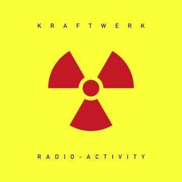 KRAFTWERK - RADIO ACTIVITY