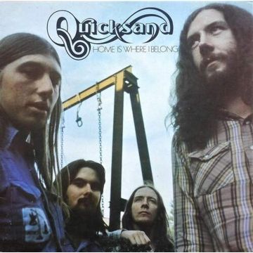 QUICKSAND - HOME IS WHERE I BELONG