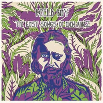 Eden Ahbez - Wild Boy: The Lost Songs Of Eden Ahbez