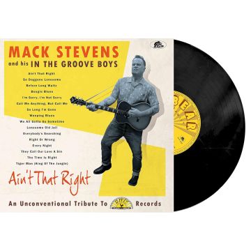 STEVENS,MACK & HIS IN THE GROOVE BOYS - AIN'T THAT RIGHT: AN UNCONVENTIONAL TRIBUTE TO SUN RECORDS