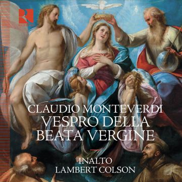 INALTO & LAMBERT COLSON - MONTEVERDI: VESPRO DELLA BEATA VERGINE