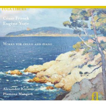 FRANCK / YSAYE - WORKS FOR CELLO AND PIANO