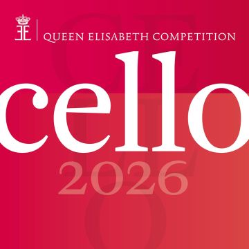 VARIOUS ARTISTS - QUEEN ELISABETH COMPETITION: CELLO 2026 (LIVE)