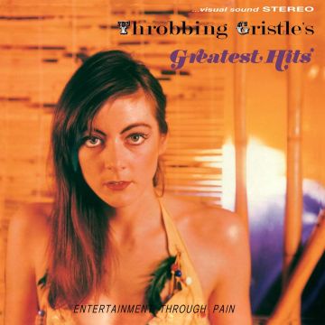 THROBBING GRISTLE - THROBBING GRISTLE'S GREATEST HITS