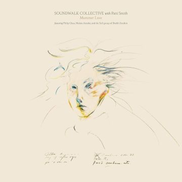 SOUNDWALK COLLECTIVE & PATTI SMITH - MUMMER LOVE