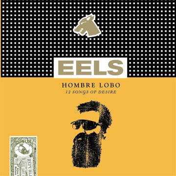 EELS - HOMBRE LOBO (REISSUE)