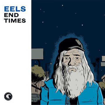 EELS - END TIMES (LIMITED EDITION/REISSUE)