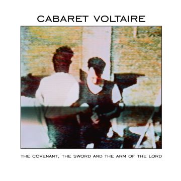 CABARET VOLTAIRE - COVENANT, THE SWORD & THE ARM OF THE LORD (LIMITED EDITION/WHITE