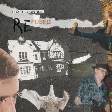 I START COUNTING - RE-FUSED