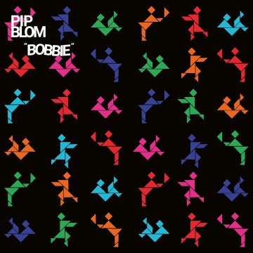 PIP BLOM - BOBBIE (COLOURED VINYL)