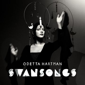 ODETTA HARTMAN - SWANSONGS