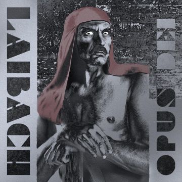 LAIBACH - OPUS DEI (REMASTERED DELUXE EDITION)