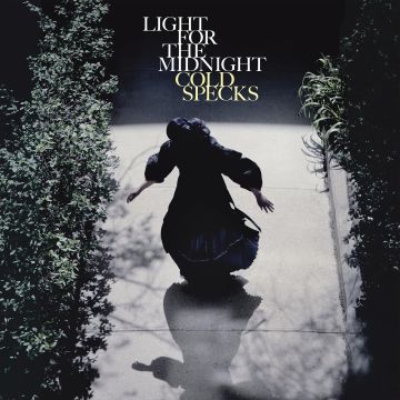 COLD SPECKS - LIGHT FOR THE MIDNIGHT