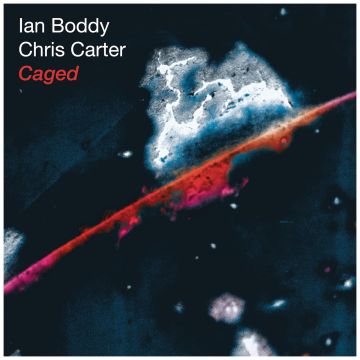 CARTER,CHRIS & IAN BODDY - CAGED (25TH ANNIVERSARY EDITION)