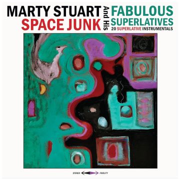 STUART,MARTY & HIS FABULOUS SUPERLATIVES - SPACE JUNK (BLUE VINYL)