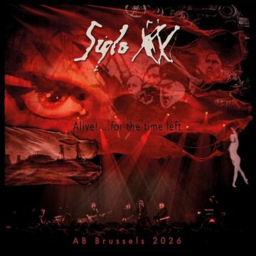 SIGLO XX - ALIVE... FOR THE TIME LEFT