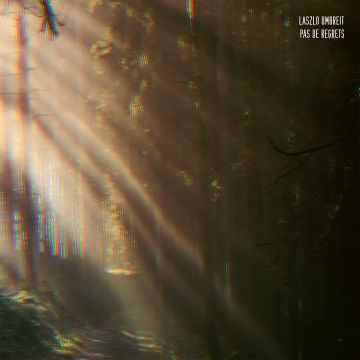 LASZLO UMBREIT - PAS DE REGRETS