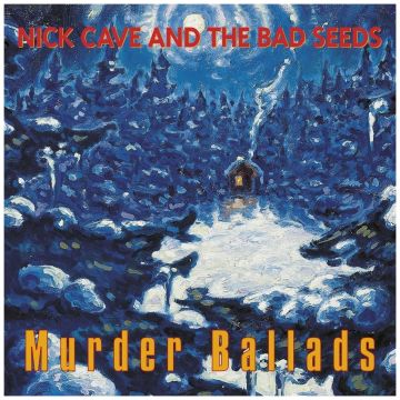 CAVE,NICK & THE BAD SEEDS - MURDER BALLADS