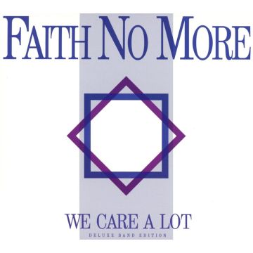 FAITH NO MORE - WE CARE A LOT