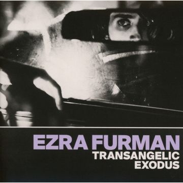 EZRA FURMAN - TRANSANGELIC EXODUS