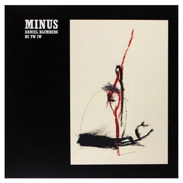 DANIEL BLUMBERG - MINUS