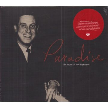 VARIOUS ARTISTS - PARADISE: THE SOUND OF IVOR RAYMONDE