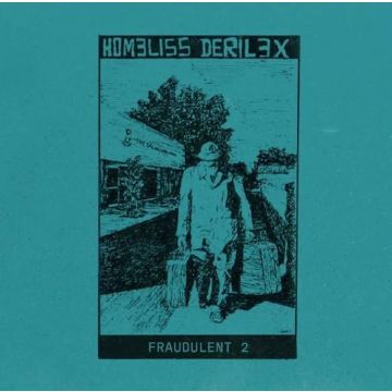 HOMELISS DERILEX - FRAUDULENT 2