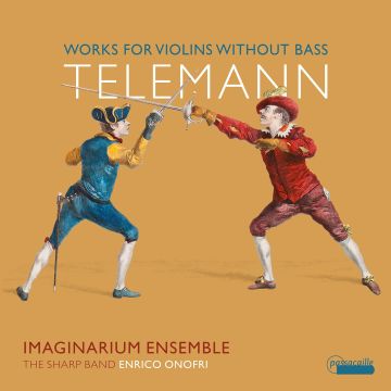 ENRICO; IMAGINARIUM ENSEMBLE ONOFRI - TELEMANN: WORKS FOR VIOLINS WITHOUT BASS