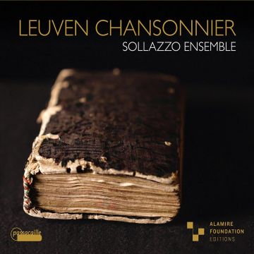 SOLLAZZO ENSEMBLE - LEUVEN CHANSONNIER