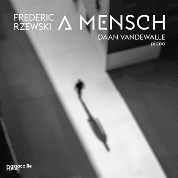 DAAN VANDEWALLE - FREDERIK RZEWSKI EIN MENSCH