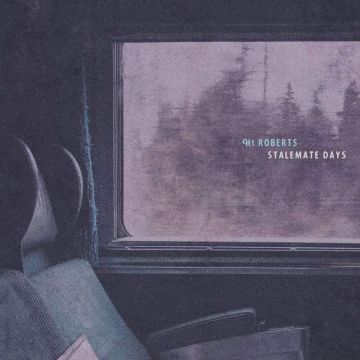 H.T. ROBERTS - STALEMATE DAYS