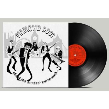 DIAMOND DOGS - ABOUT THE HARDEST NUT TO CRACK