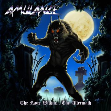 AMULANCE - RAGE WITHIN...THE AFTERMATH