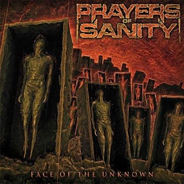 PRAYERS OF SANITY - FACE OF THE UNKNOWN