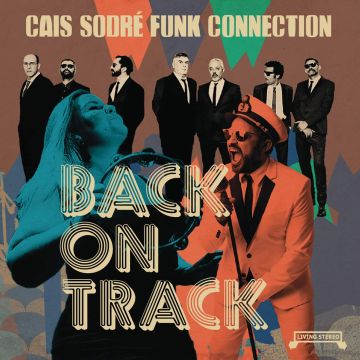 CAIS SODRE FUNK CONNECTION - BACK ON TRACK