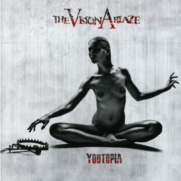 VISION ABLAZE - YOUTOPIA