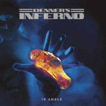DENNER'S INFERNO - IN AMBER