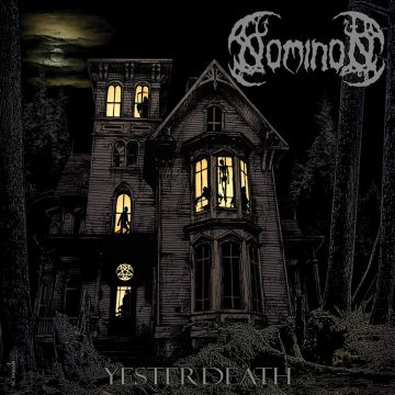 NOMINON - YESTERDEATH