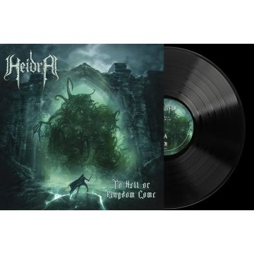 HEIDRA - TO HELL OR KINGDOM COME