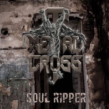 METAL CROSS - SOUL RIPPER