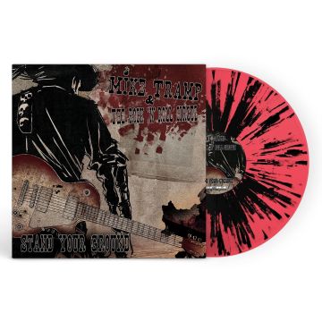 TRAMP,MIKE & THE ROCK N ROLL CIRCUZ - STAND YOUR GROUND (SPLATTER MAGENTA & BLACK VINYL)