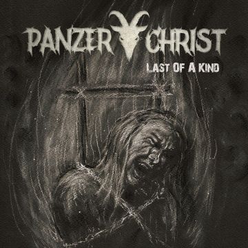 PANZERCHRIST - LAST OF A KIND
