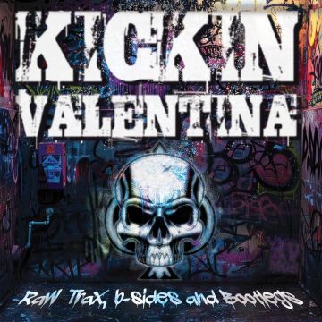 KICKIN VALENTINA - RAW TRAX, B-SIDES & BOOTLEGS (RED VINYL)