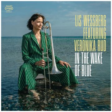 LIS WESSBERG - IN THE WAKE OF BLUE